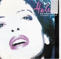 Helen Schneider  --  It doesn`t matter  Single7